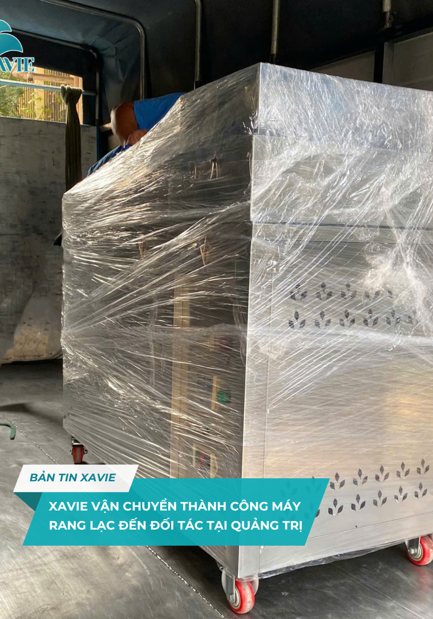 Xavie vận chuyển thành công máy rang lạc đến đối tác tại Quảng Trị